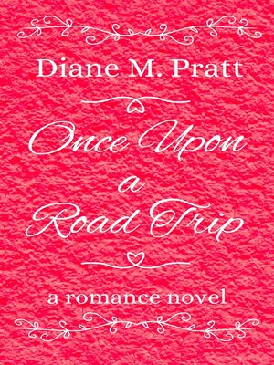 cover image of Once Upon a Road Trip